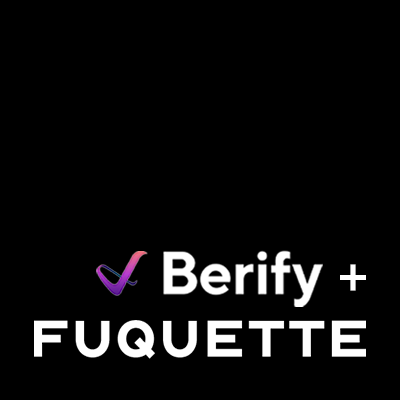 FUQUETTE Partners with Berify